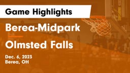 Berea-Midpark  vs Olmsted Falls  Game Highlights - Dec. 6, 2023