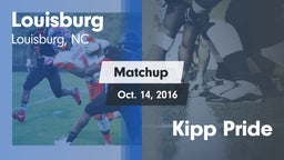 Matchup: Louisburg vs. Kipp Pride  2016