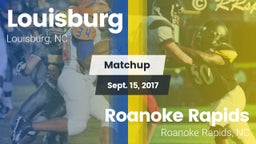 Matchup: Louisburg vs. Roanoke Rapids  2017