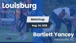 Matchup: Louisburg vs. Bartlett Yancey  2018