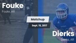 Matchup: Fouke vs. Dierks  2017