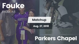 Matchup: Fouke vs. Parkers Chapel 2018