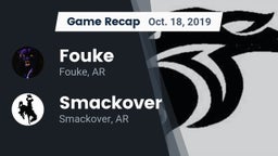 Recap: Fouke  vs. Smackover  2019