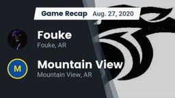 Recap: Fouke  vs. Mountain View  2020