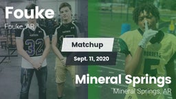 Matchup: Fouke vs. Mineral Springs  2020