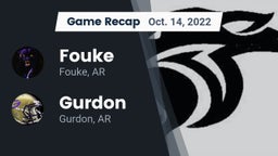 Recap: Fouke  vs. Gurdon  2022