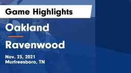 Oakland  vs Ravenwood  Game Highlights - Nov. 23, 2021