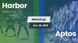 Matchup: Harbor vs. Aptos  2016
