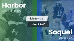 Matchup: Harbor vs. Soquel  2016