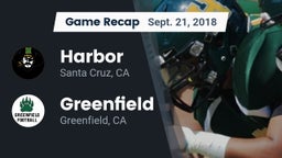 Recap: Harbor  vs. Greenfield  2018