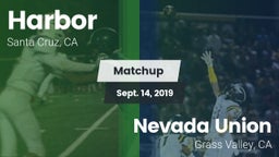 Matchup: Harbor vs. Nevada Union  2019