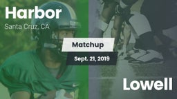 Matchup: Harbor vs. Lowell  2019