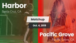 Matchup: Harbor vs. Pacific Grove  2019