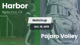 Matchup: Harbor vs. Pajaro Valley  2019