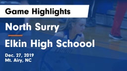 North Surry  vs Elkin High Schoool Game Highlights - Dec. 27, 2019