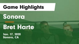 Sonora  vs Bret Harte  Game Highlights - Jan. 17, 2020