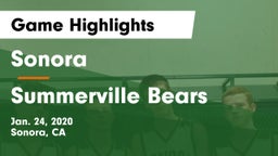Sonora  vs Summerville Bears Game Highlights - Jan. 24, 2020