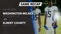 Recap: Washington-Wilkes  vs. Elbert County  2016