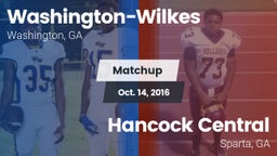 Matchup: Washington-Wilkes vs. Hancock Central  2016