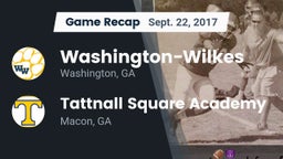 Recap: Washington-Wilkes  vs. Tattnall Square Academy  2017