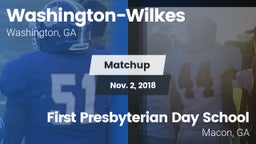 Matchup: Washington-Wilkes vs. First Presbyterian Day School 2018