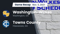 Recap: Washington-Wilkes  vs. Towns County  2021