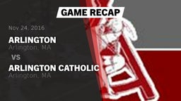 Recap: Arlington  vs. Arlington Catholic  2016