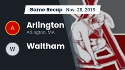 Recap: Arlington  vs. Waltham 2019