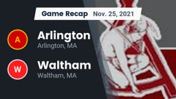 Recap: Arlington  vs. Waltham  2021
