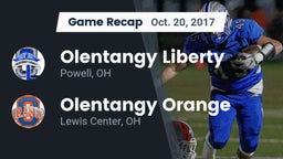 Recap: Olentangy Liberty  vs. Olentangy Orange  2017