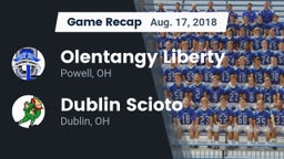 Recap: Olentangy Liberty  vs. Dublin Scioto  2018