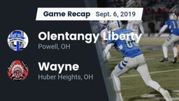 Recap: Olentangy Liberty  vs. Wayne  2019