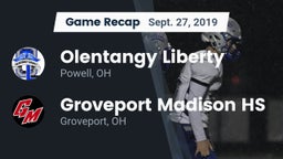Recap: Olentangy Liberty  vs. Groveport Madison HS 2019