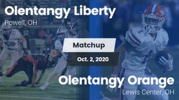 Matchup: Olentangy Liberty vs. Olentangy Orange  2020