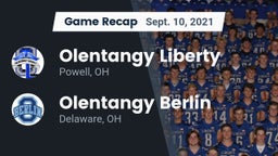 Recap: Olentangy Liberty  vs. Olentangy Berlin  2021