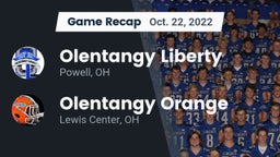 Recap: Olentangy Liberty  vs. Olentangy Orange  2022