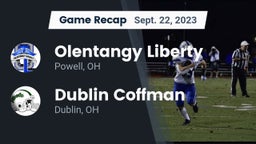 Recap: Olentangy Liberty  vs. Dublin Coffman  2023