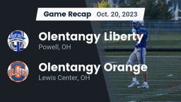 Recap: Olentangy Liberty  vs. Olentangy Orange  2023