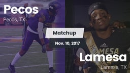 Matchup: Pecos vs. Lamesa  2017