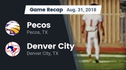 Recap: Pecos  vs. Denver City  2018