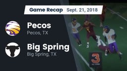 Recap: Pecos  vs. Big Spring  2018