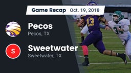 Recap: Pecos  vs. Sweetwater  2018