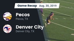 Recap: Pecos  vs. Denver City  2019