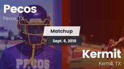 Matchup: Pecos vs. Kermit  2019