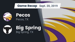 Recap: Pecos  vs. Big Spring  2019