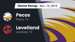 Recap: Pecos  vs. Levelland  2019