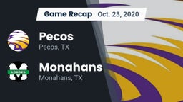 Recap: Pecos  vs. Monahans  2020