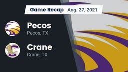 Recap: Pecos  vs. Crane  2021