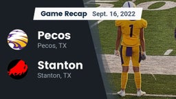 Recap: Pecos  vs. Stanton  2022