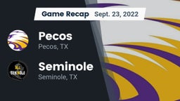 Recap: Pecos  vs. Seminole  2022